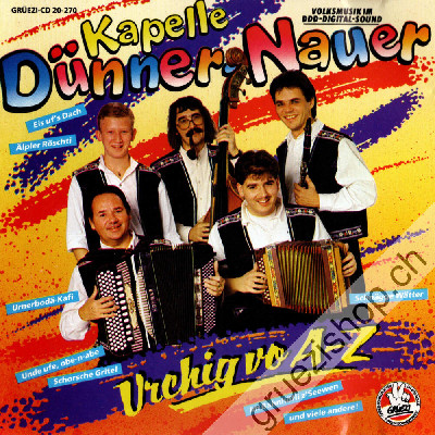 Kapelle Dünner-Nauer - Urchig vo A-Z (CD20270)