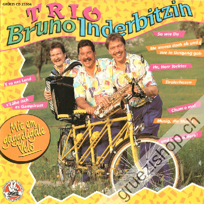 Trio Bruno Inderbitzin - Mit em g&auml;ggelig&auml;le Velo (CD25304)