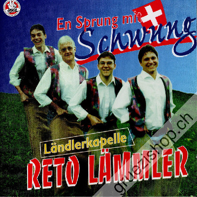 Ländlerkapelle Reto Lämmler - En Sprung mit Schwung (CD25459)