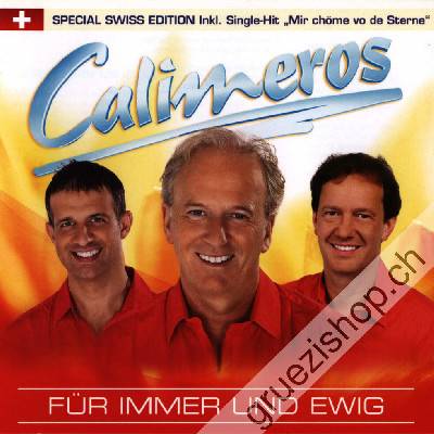 Calimeros - F&uuml;r immer und ewig (CD26317)