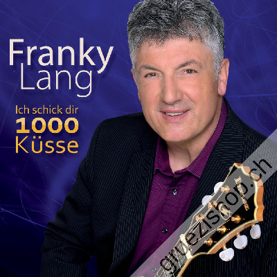 Franky Lang - Ich schick dir 1000 K&uuml;sse (CD26381)