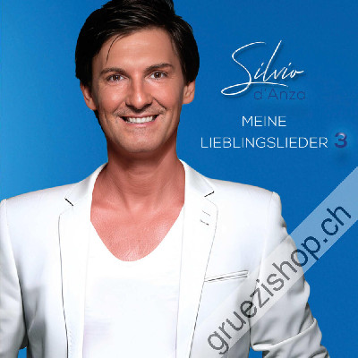 Silvio d'Anza - Meine Lieblingslieder (Folge 3) (CD26387)