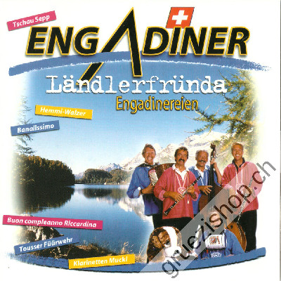 Engadiner L&auml;ndlerfr&uuml;nda - Engadinereien (CD28151)