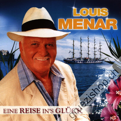 Louis Menar - Eine Reise in's Gl&uuml;ck (CD28246)