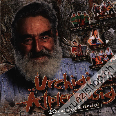 Diverse - Urchigi &Auml;lpeler Musig - 20x urchigs & t&auml;nzigs! (CD28368)