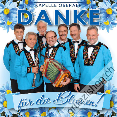 Kapelle Oberalp - Danke f&uuml;r die Blumen (CD28449)