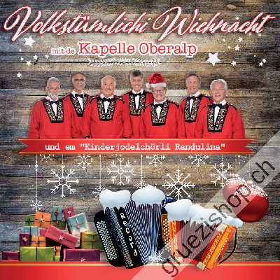 Kapelle Oberalp - Volkst&uuml;mlichi Wiehnacht (CD28527)