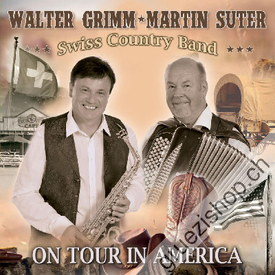 Walter Grimm & Martin Suter - On Tour in America (CD28559)
