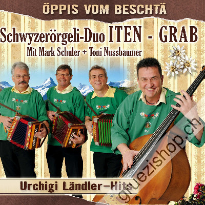 Iten-Grab mit Tony Nussbaumer & Mark Schuler - &Ouml;ppis vom Bescht&auml; (CD71037)