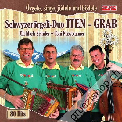 Schwyzer&ouml;rgeli-Duo Iten-Grab - Örgele, singe, jödele und bödele (CD88111)