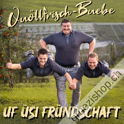 Qu&ouml;llfrisch-Buebe - Uf &uuml;si Fr&uuml;ndschaft (CDSI1102)