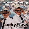 Lucky Boys - Immer a me Sunntig (CDSI1105)