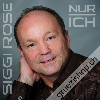 Siggi Rose - Nur ich (CDSI1107)